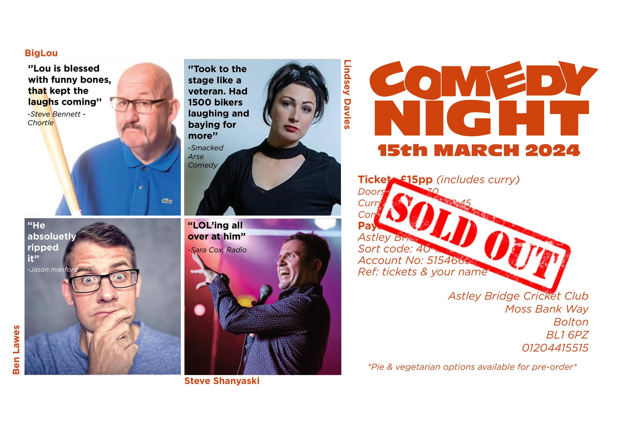 A Poster advertising a sold out Comedy Night at Astley Bridge Cricket Club on the 15th March 2024.
